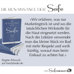 Aus einer Rezension auf Lovelybooks zum Buch «Die Renaissance der Seife»