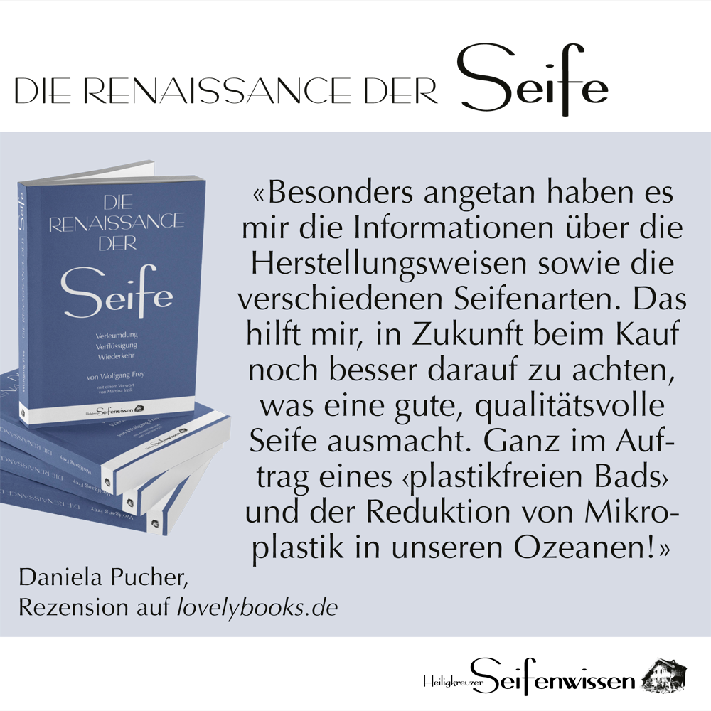 Aus einer Lovelybooks-Rezension zum Buch «Die Renaissance der Seife»