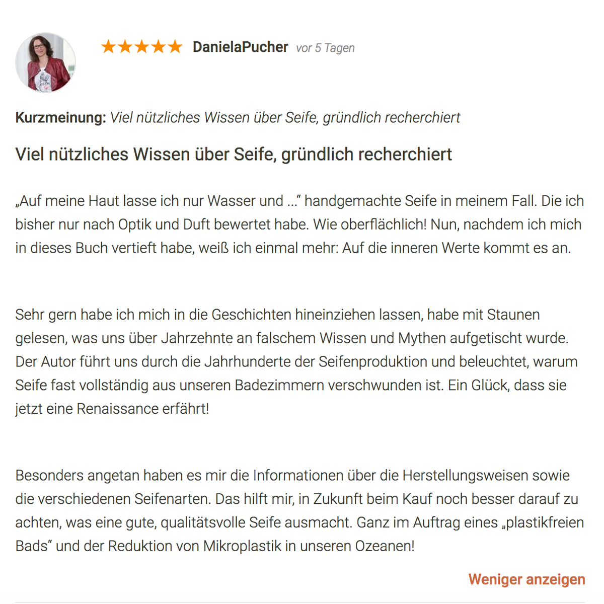 Aus einer Lovelybooks-Rezension zum Buch «Die Renaissance der Seife»